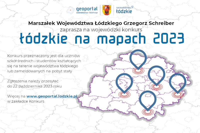 grafika przedstawia granice województwa łódzkiego z naniesionymi czterema pinezkami. napis główny jest nazwą konkursu łódzkie na mapach 2023.
