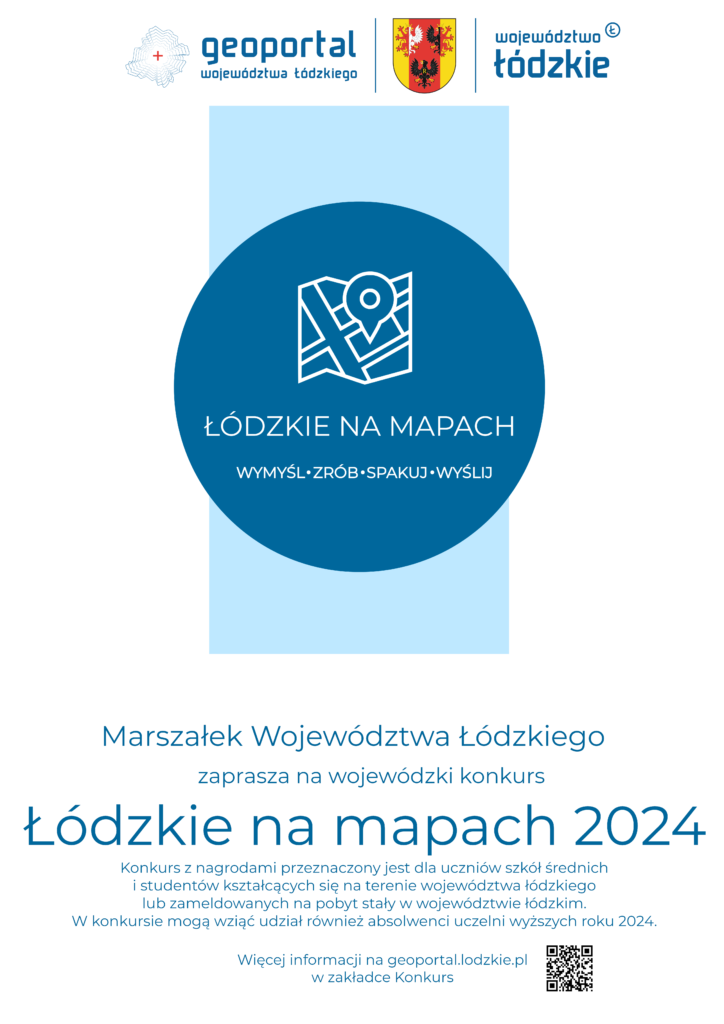 Plakat informujący o konkursie Łódzkie na mapach 2024.